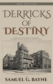 Derricks of destiny cover image