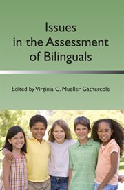 Issues in the assessment of bilinguals cover image