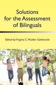 Solutions for the assessment of bilinguals cover image
