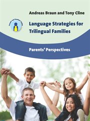 Language strategies for trilingual families : parents' perspectives cover image