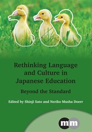 Rethinking Language and Culture in Japanese Education : Beyond the Standard cover image