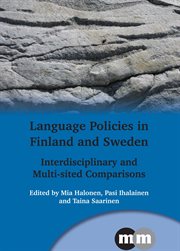 Language policies in Finland and Sweden : interdisciplinary and multi-sited comparisons cover image