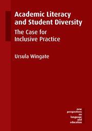 Academic literacy and student diversity : the case for inclusive practice cover image