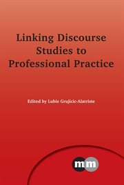 Linking discourse studies to professional practice cover image