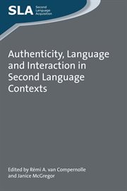 Authenticity, language and interaction in second language contexts cover image