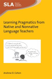 Learning pragmatics from native and nonnative language teachers cover image