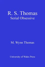 R.S. Thomas : serial obsessive cover image