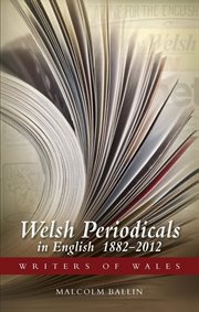 Welsh periodicals in English, 1882-2012 cover image
