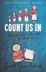 Count us in : how to make maths real for all of us cover image