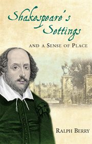 Shakespeare's settings and a sense of place cover image