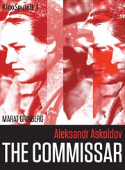 Aleksandr Askoldov : The Commissar cover image