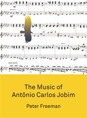 The music of Antônio Carlos Jobim cover image