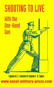 Shooting to live, with the one-hand gun cover image