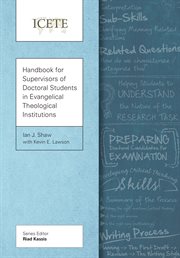 Handbook for supervisors of doctoral students in evangelical theological institutions cover image