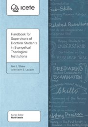 Handbook for supervisors of doctoral students in evangelical theological institutions cover image