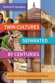Twin Cultures Separated by Centuries cover image