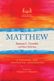 Matthew : a pastoral and contextual commentary cover image
