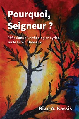 Cover image for Pourquoi, Seigneur ?