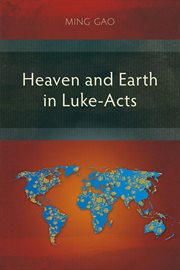 Heaven and earth in Luke-Acts cover image