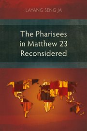 PHARISEES IN MATTHEW 23 RECONSIDERED cover image