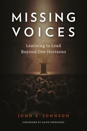 MISSING VOICES : learning to lead beyond our horizons cover image