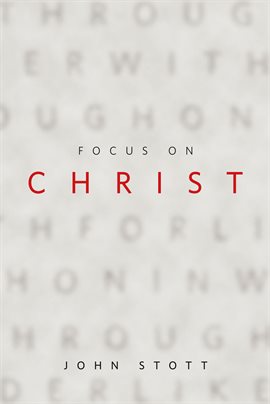 Cover image for Focus on Christ