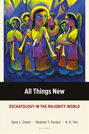 All things new. Eschatology in the Majority World cover image