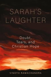 Sarah's laughter. Doubt, Tears, and Christian Hope cover image