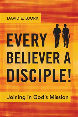 Cover image for Every Believer a Disciple!