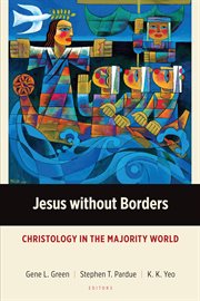 Jesus without borders : Christology in the majority world cover image
