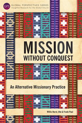 Cover image for Mission without Conquest