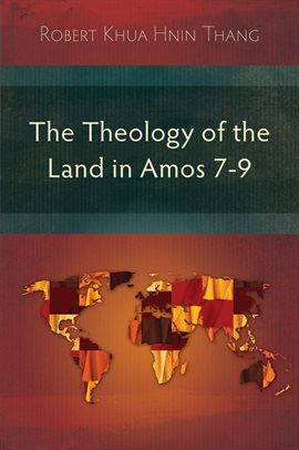 Cover image for The Theology of the Land in Amos 7-9