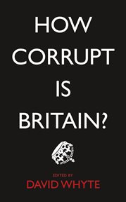 How corrupt is Britain? cover image