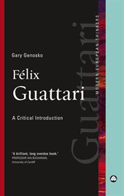 Félix Guattari : a critical introduction cover image