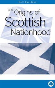 The origins of Scottish nationhood cover image