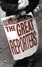 The great reporters cover image
