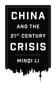 China and the twenty-first century crisis cover image