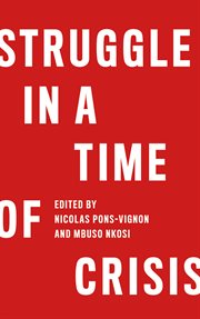 Struggle in a time of crisis cover image