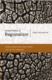 Global politics of regionalism : theory and practice cover image