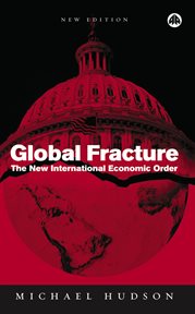 Global fracture : the new international economic order cover image