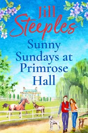 Sunny Sundays at Primrose Hall : Primrose Woods cover image