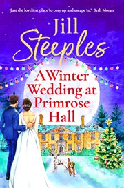 A Winter Wedding at Primrose Hall : Primrose Woods cover image