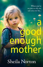 A Good Enough Mother cover image