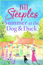 Summer at the Dog & Duck : Dog & Duck cover image