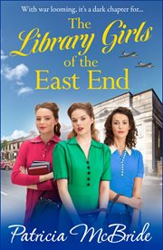 The Library Girls of the East End cover image