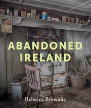 ABANDONED IRELAND cover image