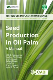 Seed production in oil palm : a manual cover image