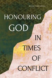 Honouring God in Times of Conflict cover image