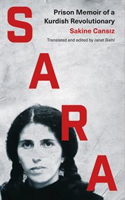 Sara : prison memoir of a Kurdish revolutionary cover image