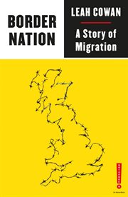 Border nation : a story of migration cover image